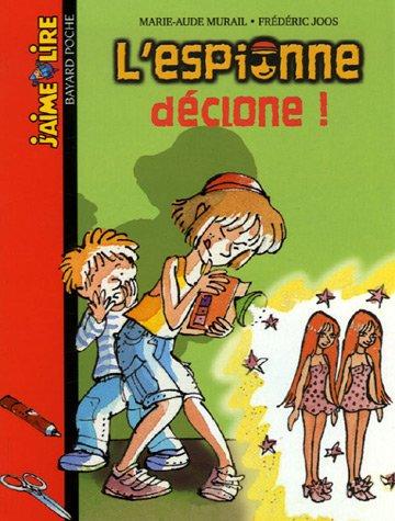 L'espionne déclone !