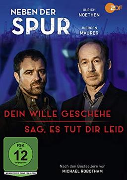 Neben der Spur - Dein Wille geschehe / Sag, es tut Dir leid