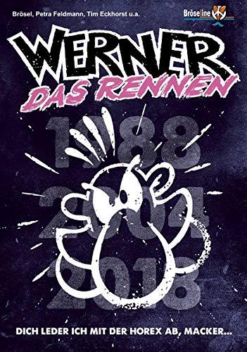 WERNER - DAS RENNEN: Dich Leder ich mit der Horex ab, Macker... (EXTRAWURST: WERNER EXTRAWURST)