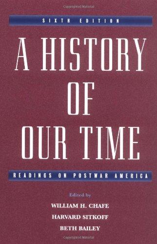 A History of Our Time: Readings on Postwar America