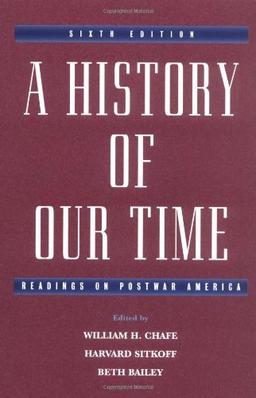 A History of Our Time: Readings on Postwar America