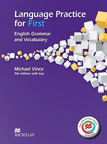 Language Practice for First: English Grammar and Vocabulary.5th edition (2014) / Student's Book with MPO and Key