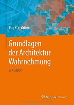 Grundlagen der Architektur-Wahrnehmung