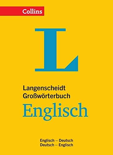 Langenscheidt Collins Großwörterbuch Englisch: Für Schule, Studium und Beruf. Englisch-Deutsch/Deutsch-Englisch (Langenscheidt Großwörterbuch)