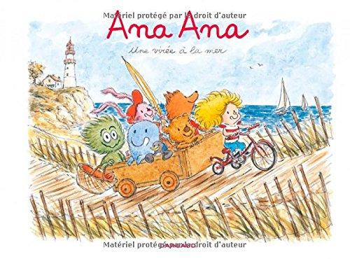 Ana Ana. Vol. 3. Une virée à la mer