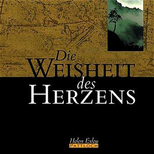 Die Weisheit des Herzens