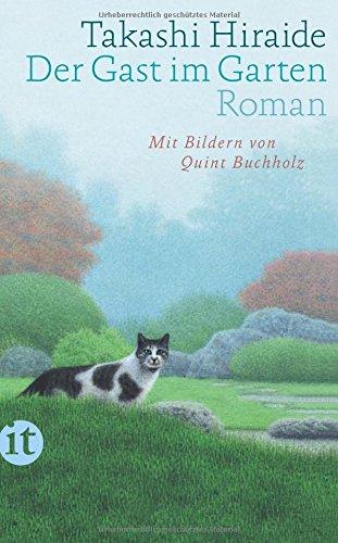 Der Gast im Garten: Roman (insel taschenbuch)