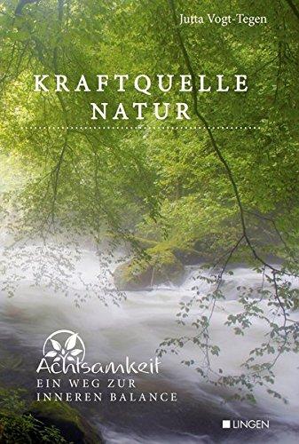 Kraftquelle Natur