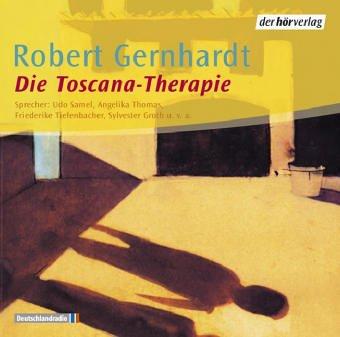 Die Toscana-Therapie. CD