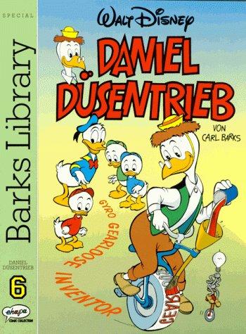 Barks Library Special, Daniel Düsentrieb: 6