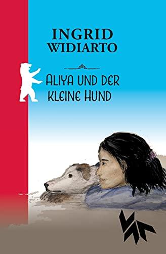 Aliya und der kleine Hund: Manchmal hilft schon ein Lächeln. Ein offenes Ohr, ein freundliches Wort – oder ein kleiner Hund ...