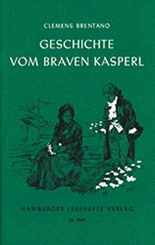 Hamburger Lesehefte, Nr.54, Die Geschichte vom braven Kasperl und dem schönen Annerl