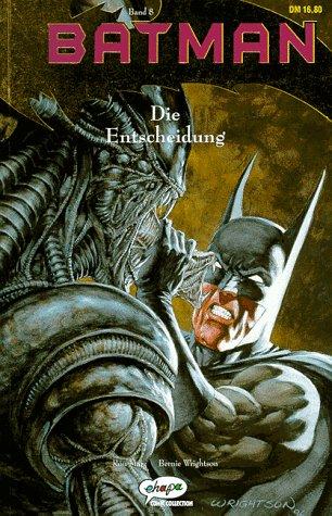 Batman, Bd.8, Die Entscheidung