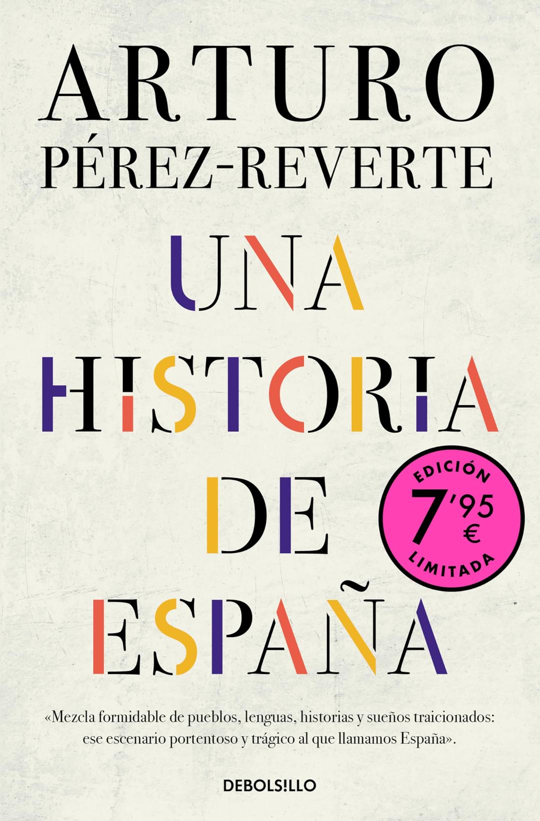 Una historia de España (Campaña edición limitada) (CAMPAÑAS)