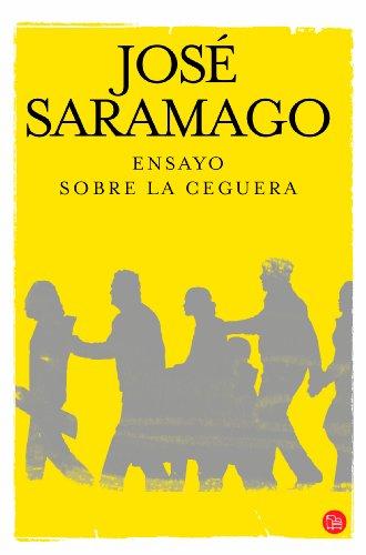 Ensayo sobre la ceguera (Narrativa Extranjera)