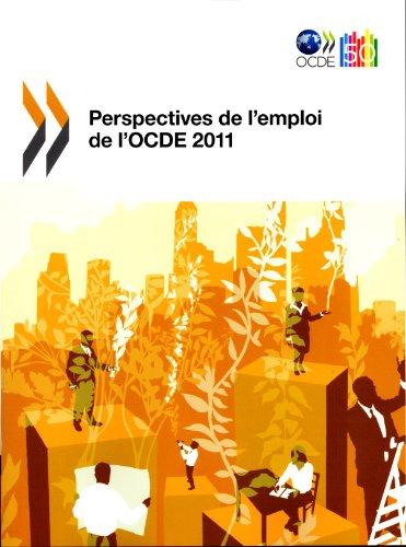 Perspectives de l'emploi de l'OCDE 2011