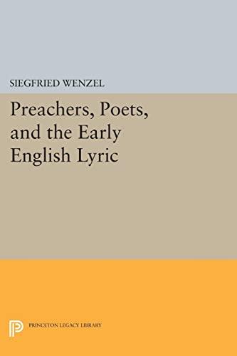 Preachers, Poets, and the Early English Lyric (Princeton Legacy Library)