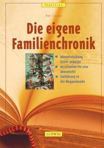 Die eigene Familienchronik