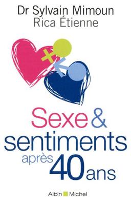 Sexe et sentiments après 40 ans