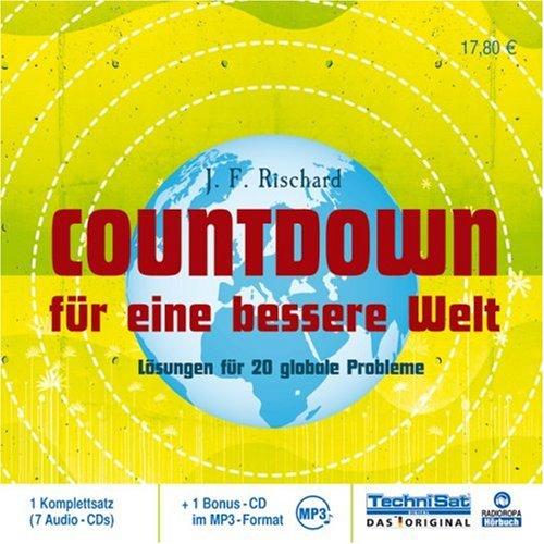 Countdown für eine bessere Welt . Lösungen für 20 globale Probleme