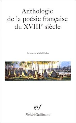 Anthologie de la poésie française du XVIIIe siècle