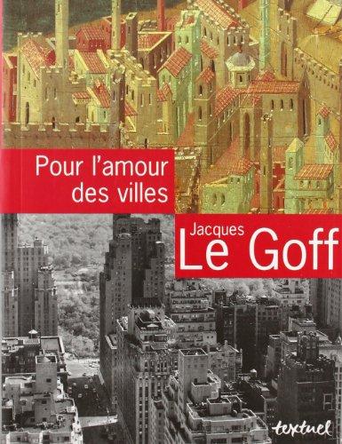 Pour l'amour des villes : entretiens avec Jean Lebrun