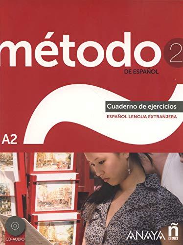 Método 2 de español: Cuaderno de Ejercicios A2: Cuaderno de ejercicios + CD (A2) (Métodos - Método - Método 2 de español A2 - Cuaderno de Ejercicios)