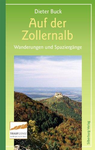 Auf der Zollernalb: Wanderungen und Spaziergänge rund um Albstadt, Balingen und Hechingen