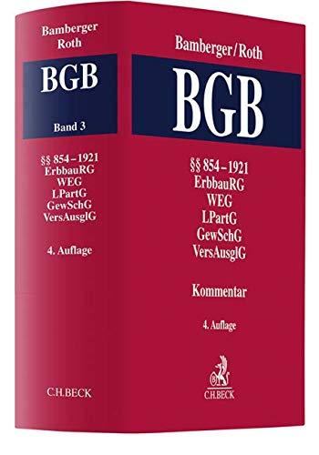 Bürgerliches Gesetzbuch  Band 3: §§ 705-1017, PartGG, ProdHaftG, ErbbauRG, WEG,: Kommentar