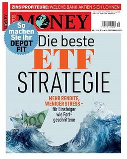 Focus Money 39/2023 "Die beste ETF-Strategie"