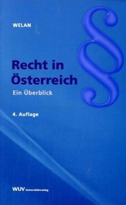 Recht in Österreich. Ein Überblick