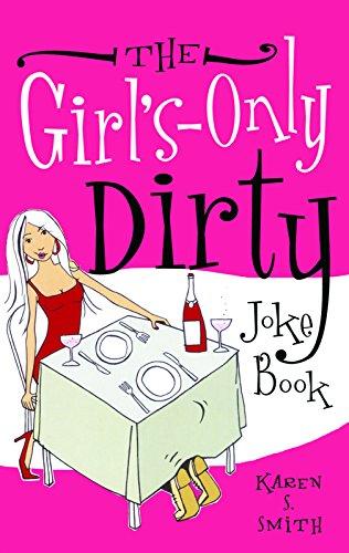 The Girl's-Only Dirty Joke Book