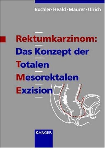 Rektumkarzinom, Das Konzept der Totalen Mesorektalen Exzision