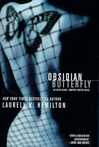 Obsidian Butterfly: An Anita Blake, Vampire Hunter Novel