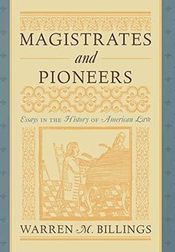 Magistrates and Pioneers