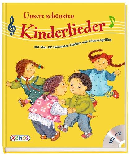 Unsere schönsten Kinderlieder mit CD