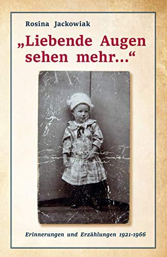 „Liebende Augen sehen mehr ... “: „... oder ma muaß ois packa wias kimt und derf an ‚Hamur‘ net verliern.“