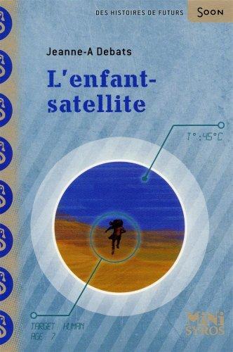 L'enfant-satellite