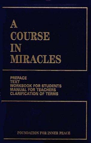 A Course in Miracles: Combined Volume