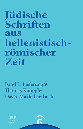 Jüdische Schriften aus  hellenistisch-römischer Zeit, Bd 1: Historische und legendarische Erzählungen: 3. Makkabäerbuch