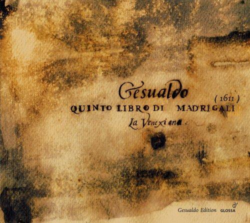 Gesualdo da Venosa: Quinto Libro di Madrigali (1611)