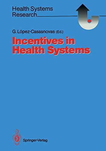 Incentives in Health Systems (Health Systems Research)