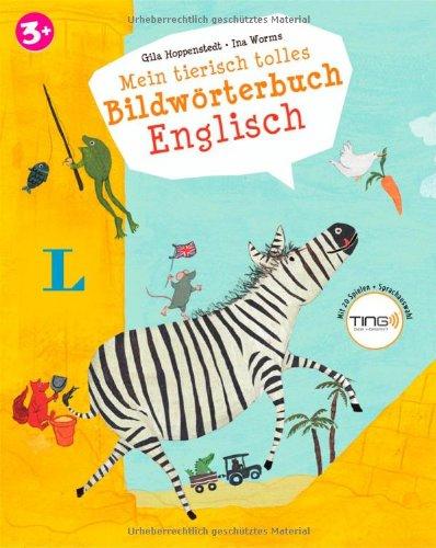 Mein tierisch tolles Bildwörterbuch Englisch - Buch (TING-Edition)