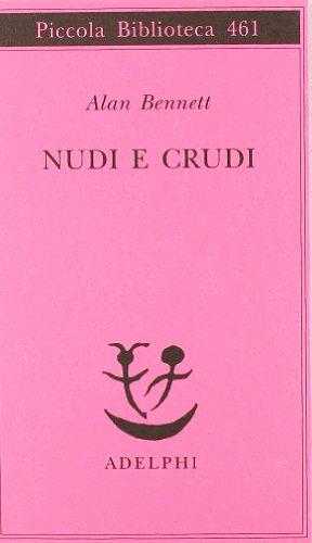 Nudi e crudi