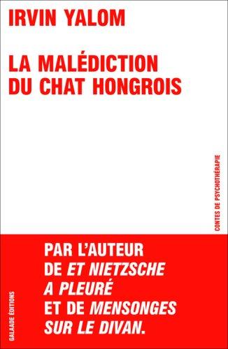 La malédiction du chat hongrois : contes de psychothérapie