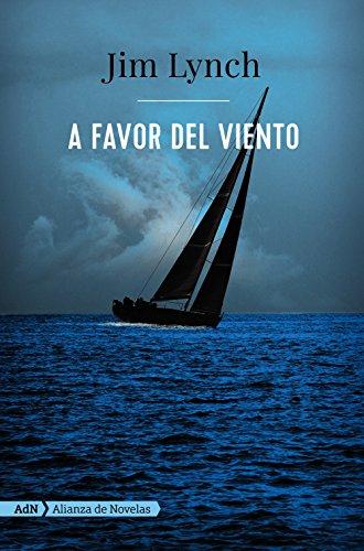 A favor del viento (Adn Alianza De Novelas)