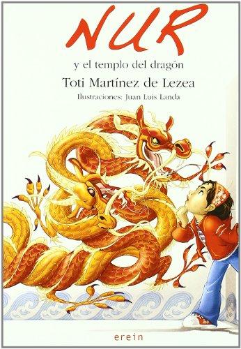 Nur y el templo del dragón (Nur en castellano, Band 3)