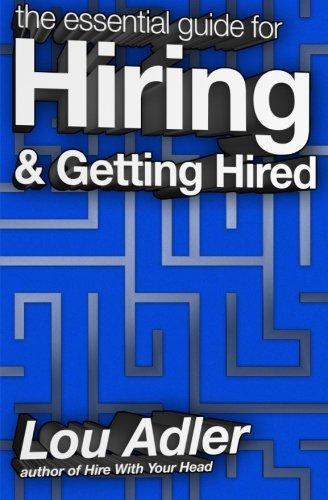 The Essential Guide for Hiring & Getting Hired