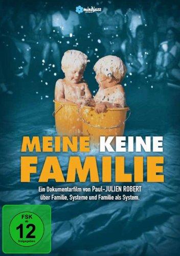 Meine keine Familie