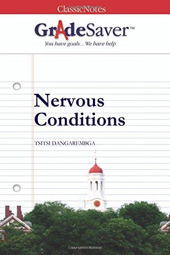 GradeSaver (TM) ClassicNotes: Nervous Conditions